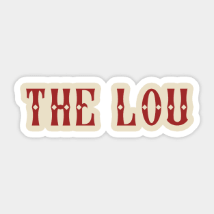The Lou Sticker
